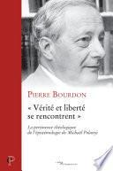 Vérité et liberté se rencontrent