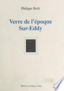 Verre de l'époque sur Eddy
