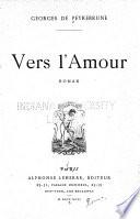 Vers l'amour ...