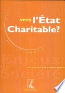 Vers l'État charitable?