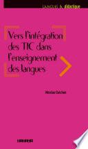 Vers l'intégration des TIC dans l'enseignement des langues