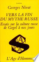 Vers la fin du mythe russe