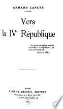 Vers la IVe République ...