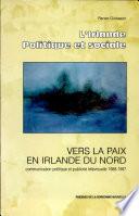 Vers la paix en Irlande du Nord
