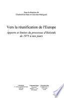 Vers la réunification de l'Europe