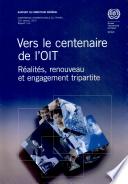 Vers le centenaire de l'OIT