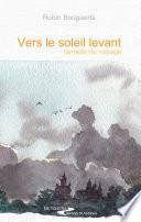 Vers le soleil levant