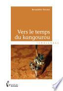 Vers le temps du kangourou