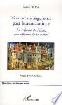 Vers un management post bureaucratique