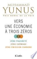 Vers une économie à trois zéros