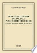 Vers une économie écosociale pour sortir des crises