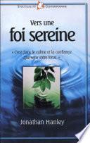 Vers une foi sereine
