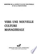 Vers une nouvelle culture manageriale