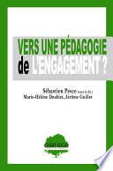 Vers une pédagogie de l'engagement ?