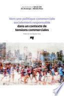 Vers une politique commerciale socialement responsable dans un contexte de tensions commerciales