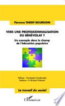 Vers une professionnalisation du bénévolat ?