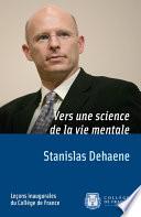 Vers une science de la vie mentale