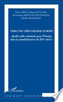 Vers une très grande Europe