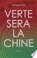 Verte sera la Chine