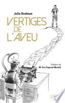 Vertiges de l'aveu
