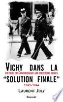 Vichy dans la «solution finale»