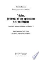 Vichy, journal d'un opposant de l'intérieur