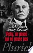 Vichy, un passé qui ne passe pas