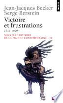 Victoire et Frustrations (1914-1929)