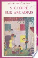 Victoire sur Arcadius