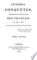 Victoires, conquêtes, désastres, revers et guerres civiles des Francais, de 1792 à 1815