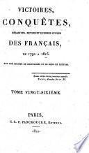 Victoires, conquêtes, désastres, revers et guerres civiles des français, de 1792 à 1815