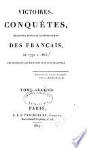 Victoires, conquêtes, désastres, revers et guerres civiles des Français: Texte 1817-21