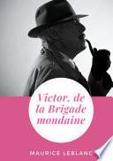 Victor, de la Brigade mondaine
