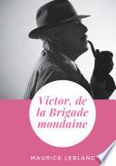 Victor, de la Brigade mondaine