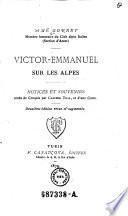 Victor-Emmanuel sur les Alpes (etc.) 2. ed. rev. et augm
