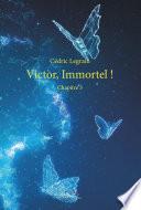 Victor et les âmes de Montmartre - Tome 3