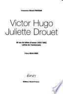 Victor Hugo, Juliette Drouet