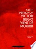 Victor Hugo vient de mourir