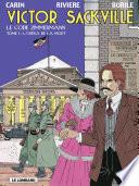 Victor Sackville - tome 1 - L'Opéra de la mort