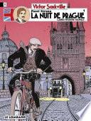 Victor Sackville - tome 7 - Pavel Strana T1 : La Nuit de Prague