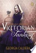 Victorian fantasy (Tome 1) - Dentelle et Nécromancie