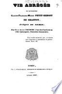 Vie abrégée de Monseigneur Claude-François-Marie Petit-Benoit de Chaffoy, évêque de Nismes