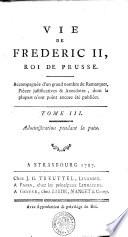 VIE DE FREDERIC II, ROI DE PRUSSE