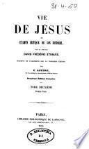 Vie de J B esus, ou Examen critique de son histoire