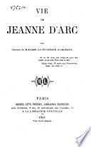 Vie de Jeanne d'Arc