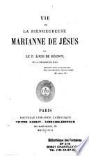 Vie de la Bienheureuse Marianne de Jésus