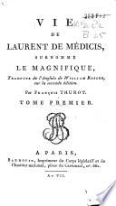 Vie de Laurent de Médicis, surnommé le Magnifique