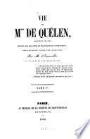 Vie de M[onsei]g[neur] de Quélen archevêque de Paris
