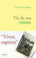 Vie de ma voisine