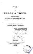 Vie de Marie de la Fléchère, femme du révérend Jean-Guillaume de la Fléchère, pasteur de Madeley, en Angleterre